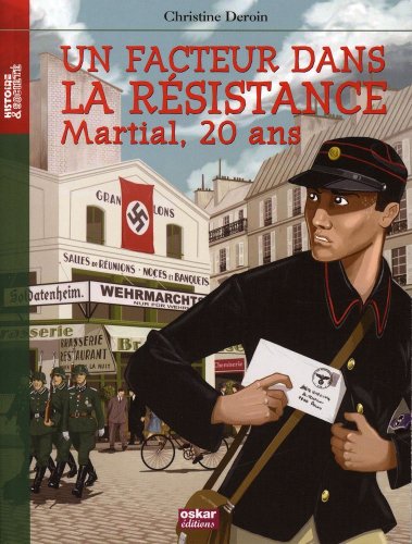 Un  facteur dans la Résistance