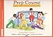 Prep Course for the Young Beginner, Technic Book, Level A (Alfred's Basic Piano Library) by 