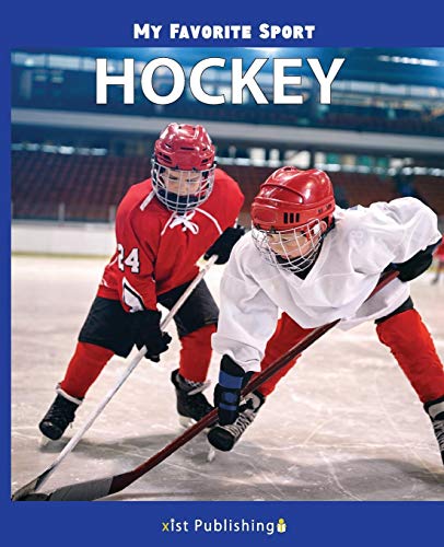 My Favorite Sport: Hockey