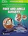 Hospital for Special Surgery's Illustrated Tips and Tricks in Foot and Ankle Surgery