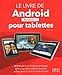 Livre d'Android pour tablettes : Versions 3 by 