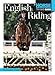 English Riding (Horse Illustrated Guide) by Lesley Ward
