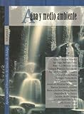 Image de 1: Agua y medio ambiente / Water and Environment: Aportes para el desarrollo del Estado de Hidalgo / Contributions for the Development of the State of