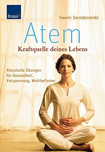 Atem Kraftquelle Deines Lebens Amazon De Saradananda Swami Bucher