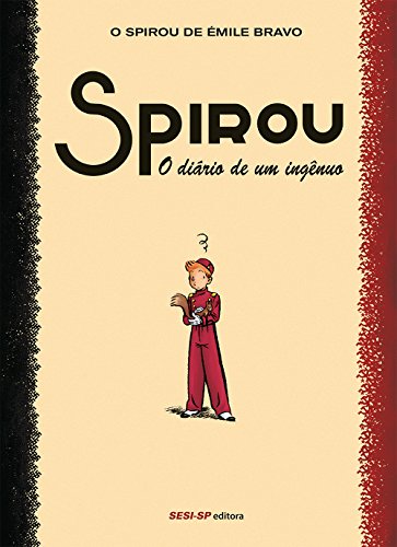 Livro Spirou. O Diário de Um Ingênuo