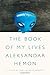 The Book of My Lives