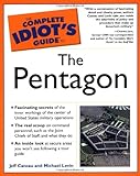 The Complete Idiot's Guide to the Pentagon (Complete Idiot's Guides)