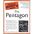 The Complete Idiot's Guide to the Pentagon (Complete Idiot's Guides)