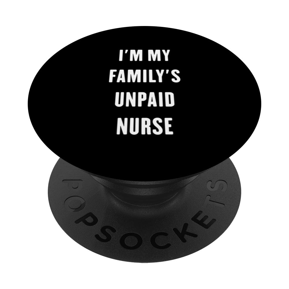 Nurse gifts funny Nurse PopSockets Swappable PopGrip