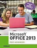 Microsoft Office 2013: Post Advanced (Shelly Cashman Series)