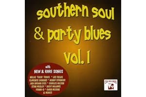 Southern Soul & Party Blues, Vol. 1