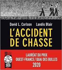 L'Accident de chasse L'Accident de chasse