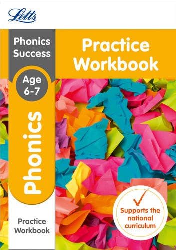 Letts KS1 Revision Success - New Curriculum – Phonics Ages 6-7 Practice Workbook