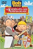 Bob the Builder - The Knights of Fix-a-Lot