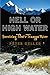Hell or High Water: Surviving Tibet's Tsangpo River