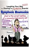 Laughing Your Way to Passing the Pediatric Boards : Symphonic Mnemonics, Zhao, Huiquan, 097002875X