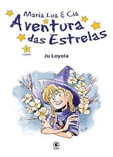 Livro Maria Lua e Cia. – Capítulo 1: Aventura das Estrelas