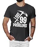 LeRage Shirts 99 Problems Funny Fan Made Tee Men's