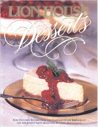 Lion House Desserts Melba Davis 9781573456258 Amazon Com Books