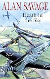 Front cover for the book Death in the Sky by Alan Savage