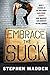 Embrace the Suck: What I learned at the box about hard work, (very) sore muscles, and burpees before sunrise