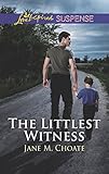 The Littlest Witness (Love Inspired Suspense)