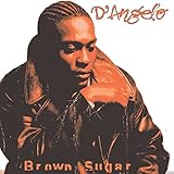 BROWN SUGAR (LTD)                 