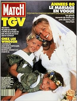Amazon Fr Paris Match N 2117 Du 21 Decembre 1989 Le Mariage D Estelle David Hallyday Les Annees 80 Livres