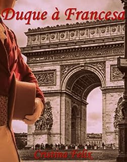 Livro Duque à Francesa (Somerset Livro 2)