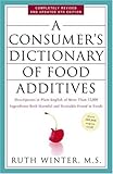 A Consumer's Dictionary of Food Additives: Descriptions in Plain English of More Than 12,000 Ingredi by 