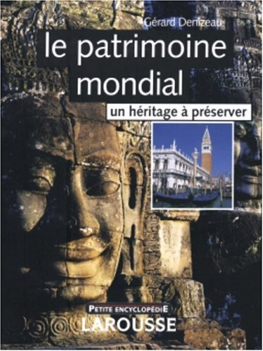 Le  patrimoine mondial