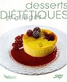 Desserts diÃ©tÃ©tiques et allÃ©gÃ©s by 