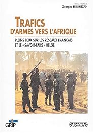 Trafics d'armes vers l'Afrique