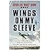 Wings on My Sleeve (Phoenix Press)