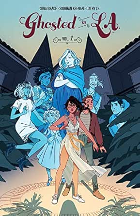 Amazon Com Ghosted In L A Vol 1 Ebook Grace Sina Keenan Siobhan Keenan Siobhan Le Cathy Kindle Store