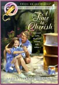 Amazon.com: A Time to Cherish (The Christy Miller Series ...
