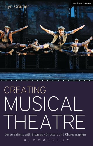 Creating Musical Theatre: Conversations with Broadway Directors and Choreographers (Performance Books)