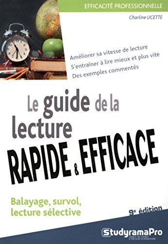 Le  guide de la lecture rapide et efficace
