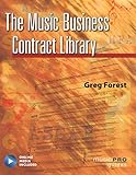 The Music Business Contract Library (Reference) by Greg Forest