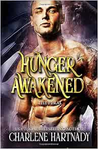 Amazon.com: Hunger Awakened (The Feral) (9781981096244): Hartnady ...
