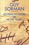 Les vrais penseurs de notre temps (French Edition) by 
