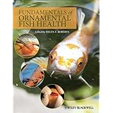Fundamentals of Ornamental Fish Health
