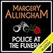 Police at the Funeral: An Albert Campion Mystery by