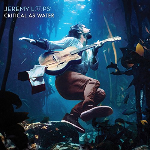 Album art for Critical As Water by Jeremy Loops