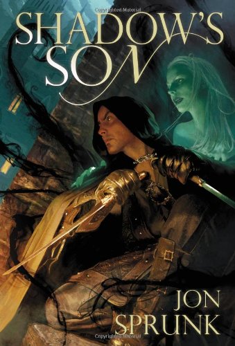 Shadow's Son (Shadow Saga, #1)