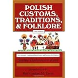 Polish Customs, Traditions, and Folklore