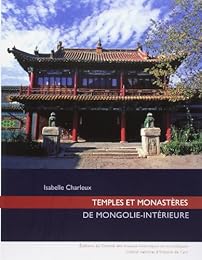 Temples et monastères de Mongolie-Intérieure
