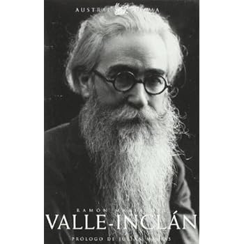 Ramón del Valle-Inclán (AUSTRAL SUMMA) Ramón del Valle-Inclán (AUSTRAL SUMMA)