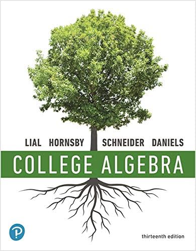 College Algebra and Trigonometry [RENTAL EDITION]: Lial, Margaret