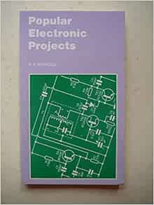 Popular Electronic Projects (Bernard Babani Publishing Radio and ...